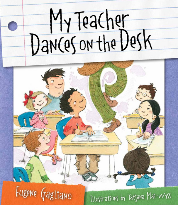 My Teacher Dances on the Desk Paperback
